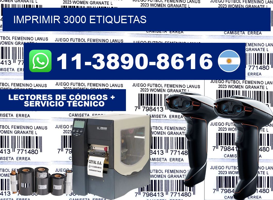 IMPRIMIR 3000 ETIQUETAS