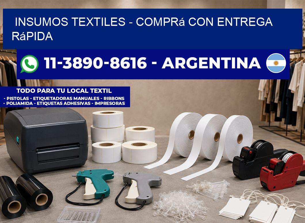 INSUMOS TEXTILES - Comprá con entrega rápida