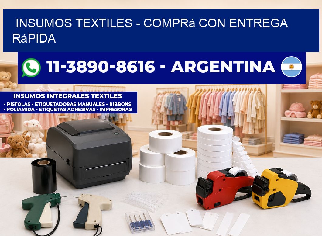 INSUMOS TEXTILES - Comprá con entrega rápida