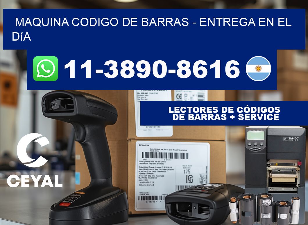 MAQUINA CODIGO DE BARRAS - Entrega en el día