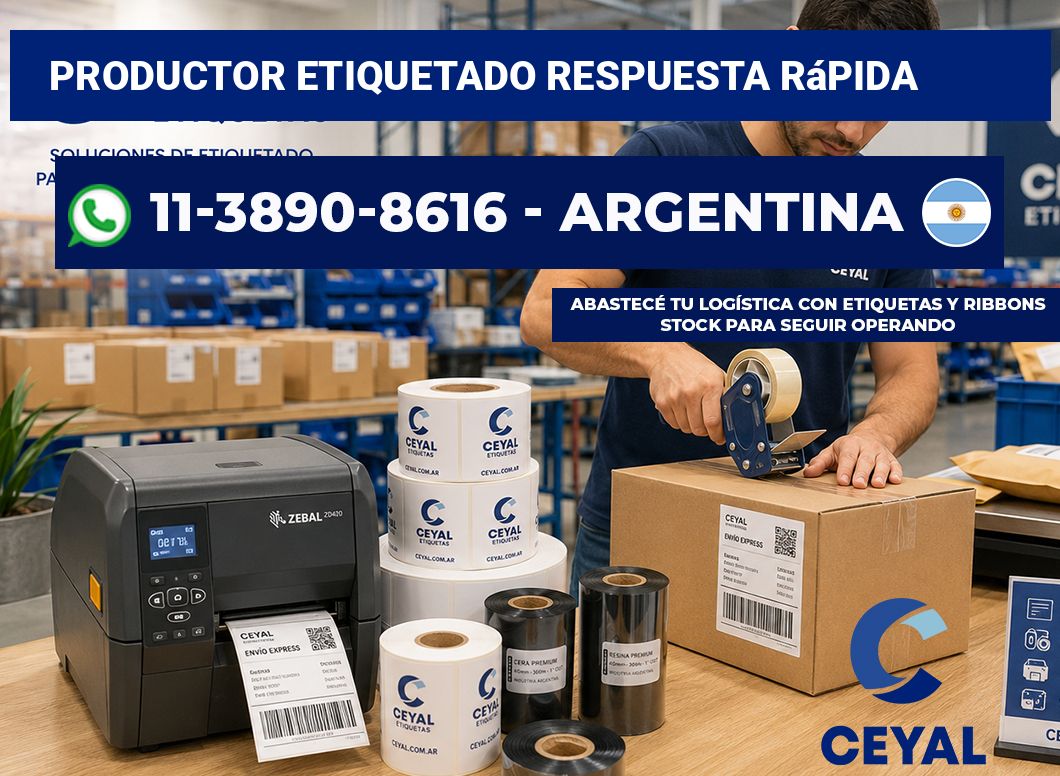 PRODUCTOR ETIQUETADO Respuesta rápida