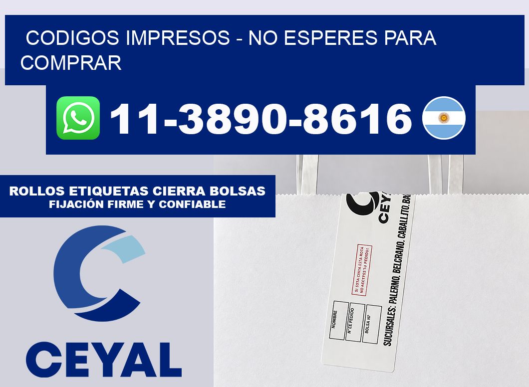 Codigos impresos - No esperes para comprar
