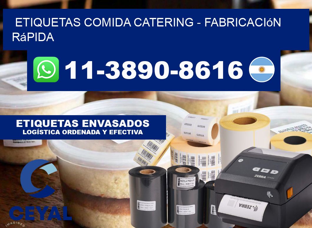 ETIQUETAS COMIDA CATERING - Fabricación rápida