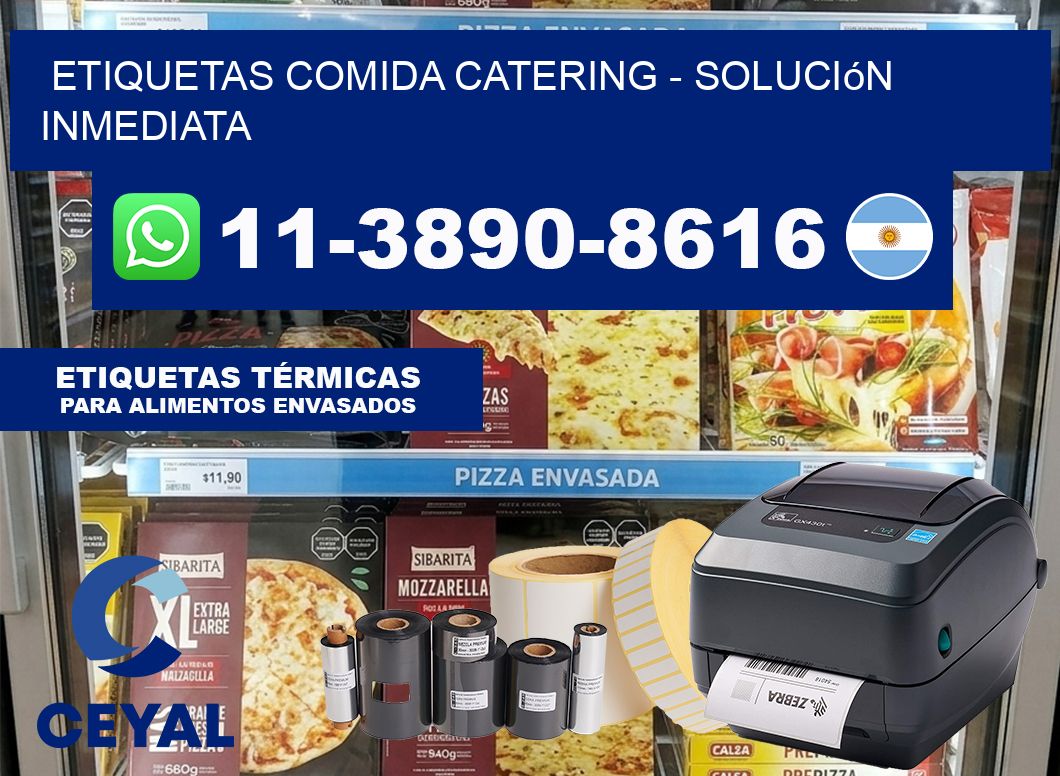 ETIQUETAS COMIDA CATERING - Solución inmediata