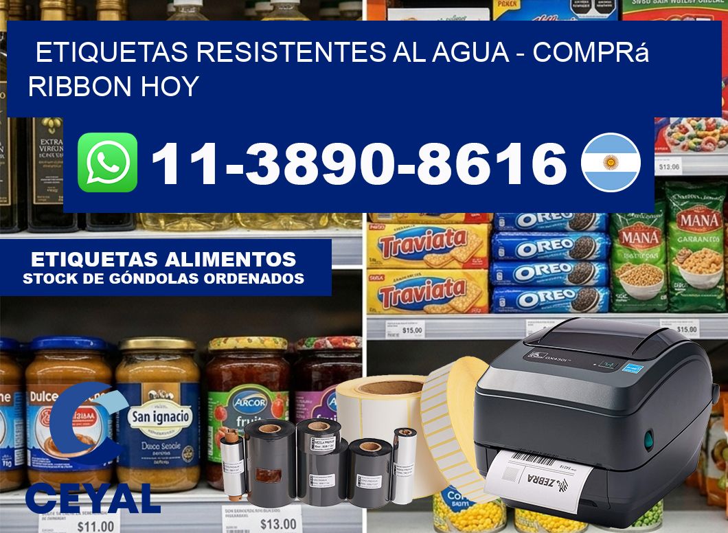 ETIQUETAS RESISTENTES AL AGUA - Comprá ribbon hoy
