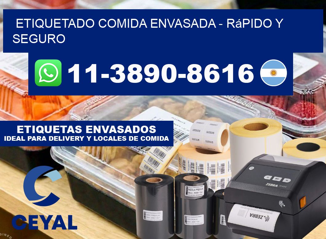 Etiquetado comida envasada - rápido y seguro
