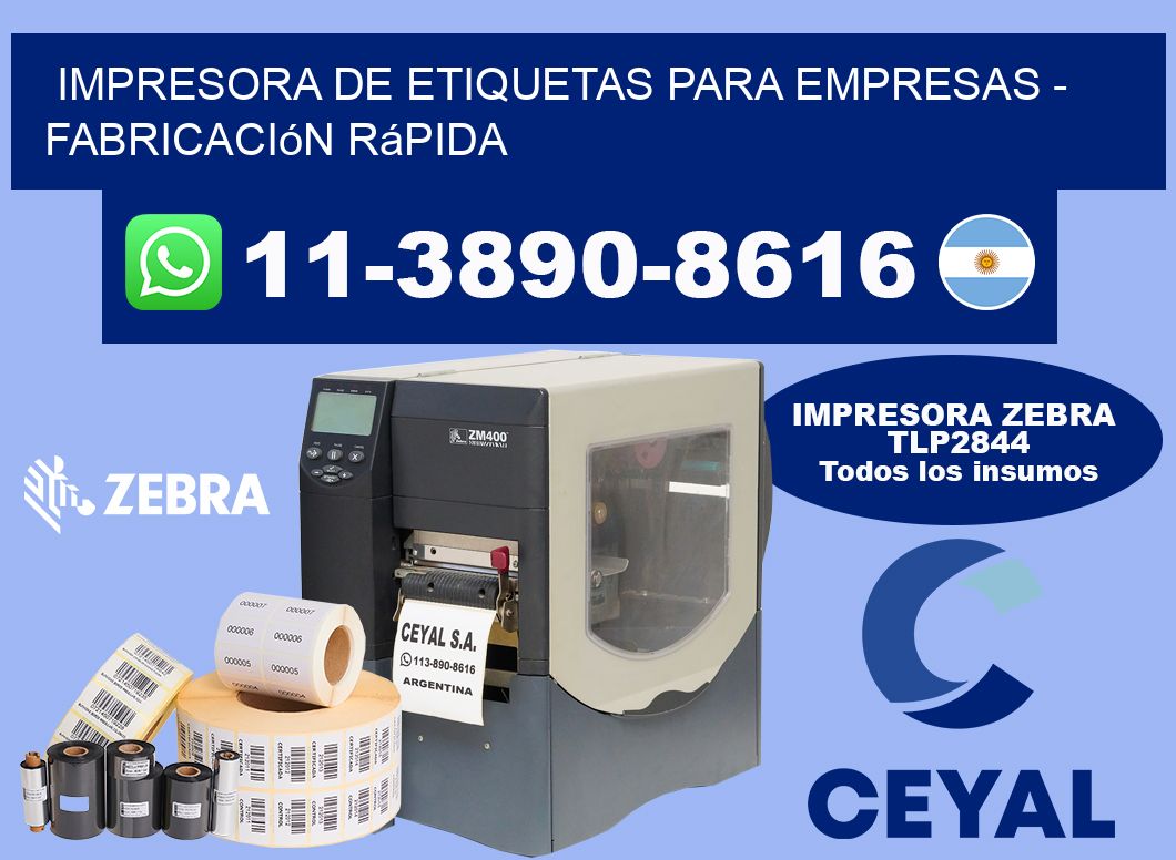 IMPRESORA DE ETIQUETAS PARA EMPRESAS - Fabricación rápida