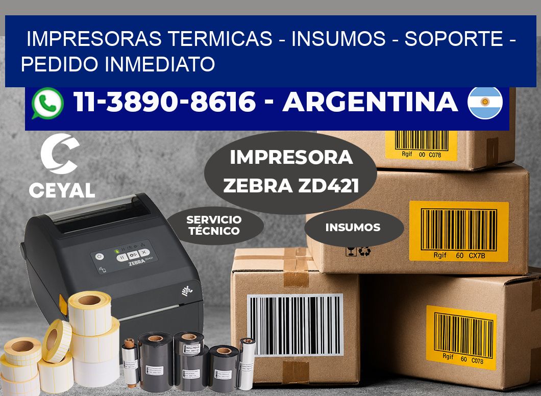 IMPRESORAS TERMICAS – INSUMOS – SOPORTE – Pedido inmediato