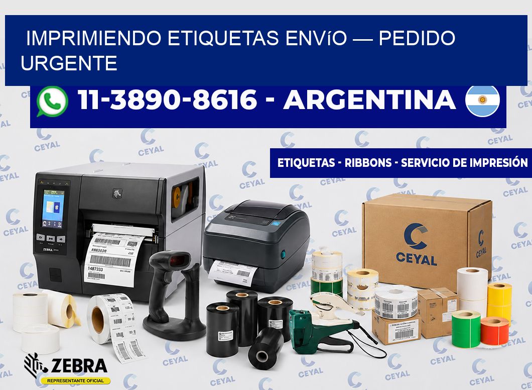 Imprimiendo etiquetas envío — Pedido urgente